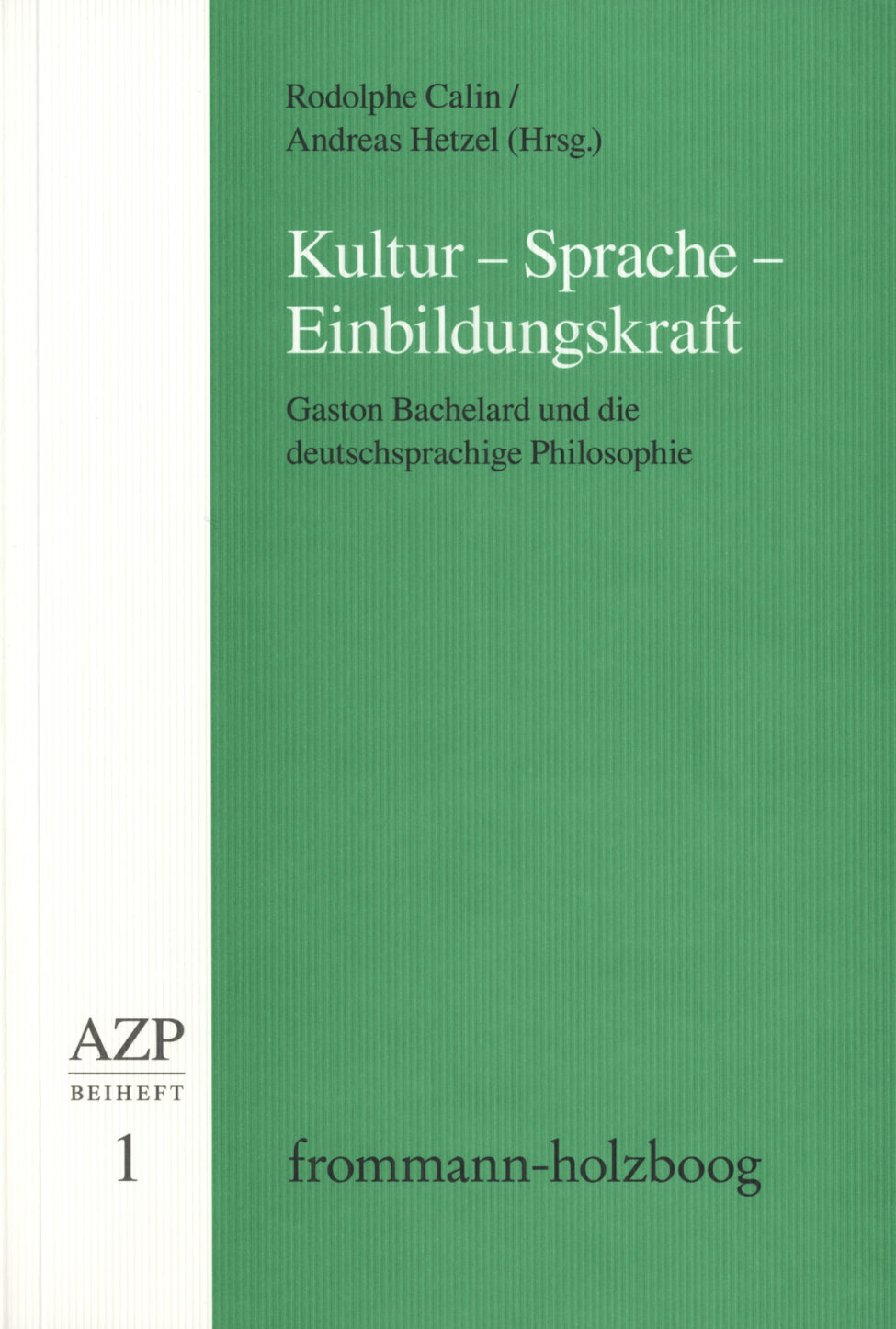 Kultur-–-Sprache-–-Einbildungskraft